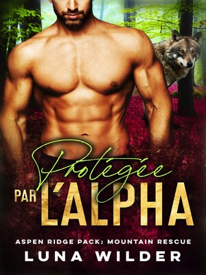 cover image of Protégée Par L'Alpha